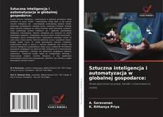 Sztuczna inteligencja i automatyzacja w globalnej gospodarce:的封面
