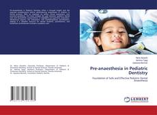 Bookcover of Pre-anaesthesia in Pediatric Dentistry