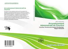 Portada del libro de Arrondissement Administratif de Courtrai