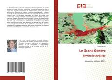 Copertina di Le Grand Genève Territoire hybride