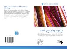 Portada del libro de 2008 The Coffee Club V8 Supercar Challenge