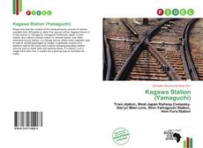 Bookcover of Kagawa Station (Yamaguchi)