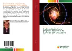 Buchcover von Implementação de um programa de controle da qualidade com um subsídio