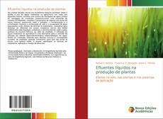 Copertina di Efluentes líquidos na produção de plantas