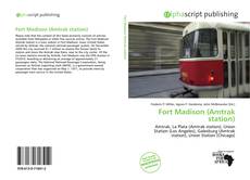 Borítókép a  Fort Madison (Amtrak station) - hoz