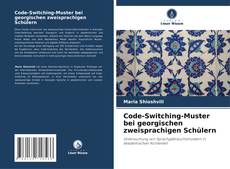 Buchcover von Code-Switching-Muster bei georgischen zweisprachigen Schülern