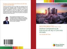 Copertina di Análise Comparativa de Estruturas de Aço e Concreto Armado
