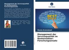 Buchcover von Management der Servicequalität im Bankensektor: Forschungsansatz