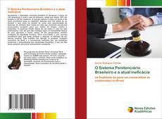 Bookcover of O Sistema Penitenciário Brasileiro e a atual ineficácia