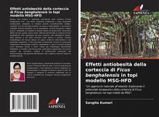 Portada del libro de Effetti antiobesità della corteccia di Ficus benghalensis in topi modello MSG-HFD