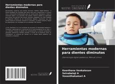 Buchcover von Herramientas modernas para dientes diminutos