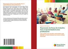 Buchcover von Reposição da força de trabalho face à aposentadoria dos professores