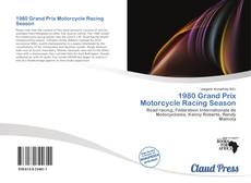 Capa do livro de 1980 Grand Prix Motorcycle Racing Season 