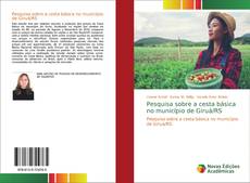Copertina di Pesquisa sobre a cesta básica no município de Giruá/RS