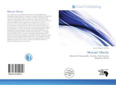 Bookcover of Mutual liberty