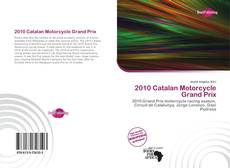 Portada del libro de 2010 Catalan Motorcycle Grand Prix