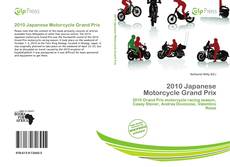 Buchcover von 2010 Japanese Motorcycle Grand Prix