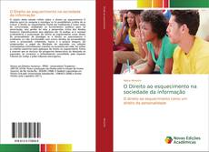 Couverture de O Direito ao esquecimento na sociedade da informação