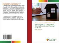 Capa do livro de O Postulado da Entidade da Cultura Empresarial Familiar no Brasil 