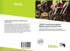 Bookcover of 1989 Czechoslovakian Motorcycle Grand Prix