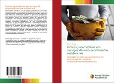 Copertina di Índices paramétricos em serviços de empreendimentos residenciais