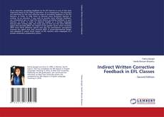 Indirect Written Corrective Feedback in EFL Classes kitap kapağı