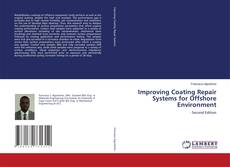 Capa do livro de Improving Coating Repair Systems for Offshore Environment 