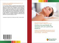 Copertina di Análise da qualidade de serviços em um centro de estética