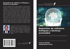 Borítókép a  Requisitos de software: Enfoques y técnicas avanzados - hoz