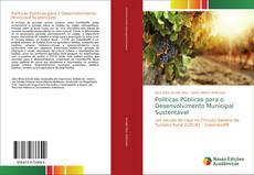 Bookcover of Políticas Públicas para o Desenvolvimento Municipal Sustentável