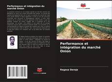 Обложка Performance et intégration du marché Onion