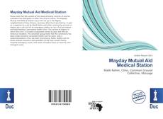 Bookcover of Mayday Mutual Aid Medical Station