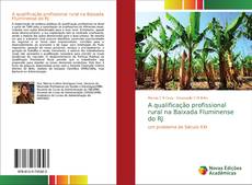 Capa do livro de A qualificação profissional rural na Baixada Fluminense do RJ 