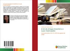 Bookcover of A lei de drogas brasileira e suas implicações