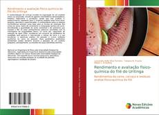 Buchcover von Rendimento e avaliação físico-química do filé do Uritinga