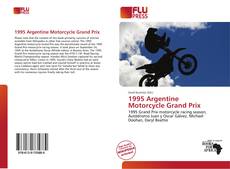 Copertina di 1995 Argentine Motorcycle Grand Prix
