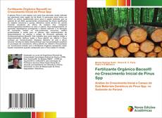Copertina di Fertilizante Orgânico Bacsol® no Crescimento Inicial de Pinus Spp