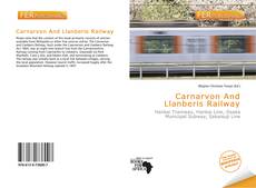 Capa do livro de Carnarvon And Llanberis Railway 