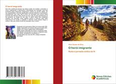 Bookcover of O herói imigrante