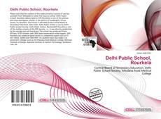 Capa do livro de Delhi Public School, Rourkela 