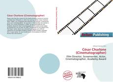Buchcover von César Charlone (Cinematographer)
