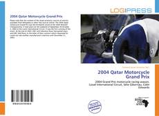 Capa do livro de 2004 Qatar Motorcycle Grand Prix 