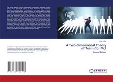 A Two-dimensional Theory of Team Conflict kitap kapağı