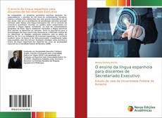Capa do livro de O ensino da língua espanhola para discentes de Secretariado Executivo 