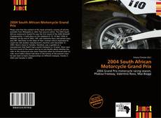 Copertina di 2004 South African Motorcycle Grand Prix