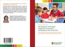 Borítókép a  Os desafios do Projeto Expertise na prática pedagógica dos docentes - hoz
