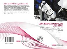 Capa do livro de 2005 Spanish Motorcycle Grand Prix 