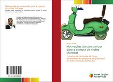 Capa do livro de Motivações do consumidor para a compra de motos chinesas 