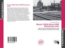 Beach 105th Street (IND Rockaway Line) kitap kapağı