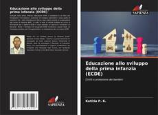 Bookcover of Educazione allo sviluppo della prima infanzia (ECDE)